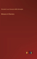 Monaco di Baviera (Italian Edition) 3385081807 Book Cover