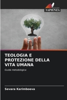 Teologia E Protezione Della Vita Umana (Italian Edition) 6208973600 Book Cover