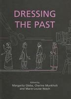 Dressing the Past 1842172697 Book Cover