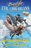 Bastille vs. the Evil Librarians 1250811090 Book Cover