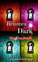 Rebecca Dark 1499715498 Book Cover