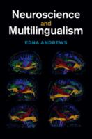 Neuroscience and Multilingualism 1108810403 Book Cover