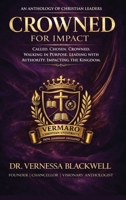 Crowned for Impact 1961743310 Book Cover
