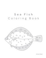 Sea Fish Coloring Book B08JLHQPC3 Book Cover