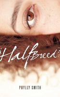 Half-Breed 1450100058 Book Cover