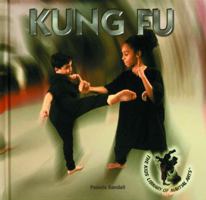 Kung Fu (Randall, Pamela. Martial Arts.) 0823952371 Book Cover