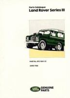 Land Rover Ser 3 Parts Catalog (Parts Catalogue) 1855202131 Book Cover