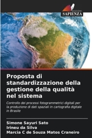 Proposta di standardizzazione della gestione della qualità nel sistema 6205891980 Book Cover