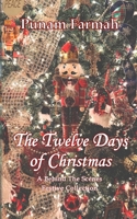 The Twelve Days Of Christmas: A Festive Behind The Scenes Collection B0HCZJ4VVB Book Cover