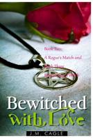 Bewitched with Love, Book 2 and Book 3 1981204253 Book Cover