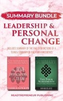 Summary Bundle: Leadership & Personal Change - Readtrepreneur Publishing: Includes Summary of The Five Dysfunctions of a Team & Summary of The Four Agreements 1690401427 Book Cover