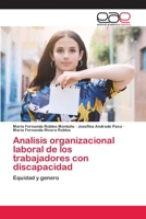 Analisis organizacional laboral de los trabajadores con discapacidad 6202811870 Book Cover