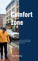 Comfort Zone - Marco Wong 2024 Lunar New Year to Toronto, Vancouver and Phuket [The Hardcover Version] 1304648842 Book Cover