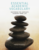 Essential Academic Vocabulary: Mastering The Complete Academic Word List 0618445420 Book Cover