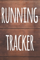Running Tracker: The perfect way to record your running progress - ideal gift for the runner in your life! 169061482X Book Cover