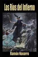 Los Ríos del Infierno (Los relatos del Doctor Marón) (Spanish Edition) B0CCCXBBYY Book Cover