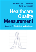 Healthcare Quality Measurement: Volume 2, Statistical Methodology 1009648187 Book Cover
