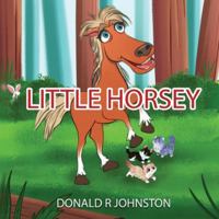 Little Horsey B0G45SFZL6 Book Cover