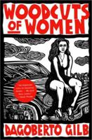 Woodcuts of Women: Stories 0802138748 Book Cover