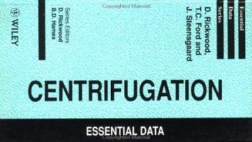 Centrifugation: Essential Data 0471942715 Book Cover