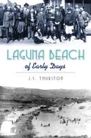 Laguna Beach of Early Days 1625859120 Book Cover