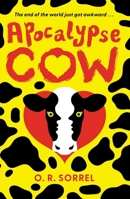 Apocalypse Cow 1916558143 Book Cover