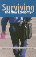 Surviving the New Economy 1594512507 Book Cover