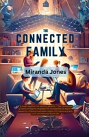 The Connected Family 1446605876 Book Cover