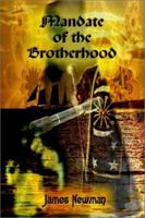 Mandate of the Brotherhood 0759688524 Book Cover