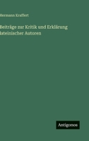 Beiträge zur Kritik und Erklärung lateinischer Autoren 3563163162 Book Cover