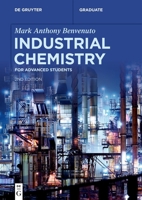 Industrial Chemistry: For Advanced Students 3110778742 Book Cover