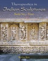 Therapeutics in Indian Sculptures: Ranki Vav-Patan 817305312X Book Cover
