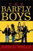 The Barfly Boys 0595274927 Book Cover