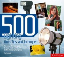 500 Lighting Hints, Tips, and Techniques 2940378150 Book Cover