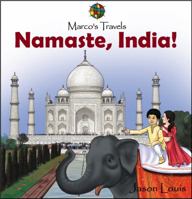 Marco's Travels: Namaste, India! 0990326721 Book Cover