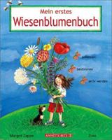 Mein erstes buntes Wiesenblumenbuch. ( Ab 4 J.). 3219108695 Book Cover