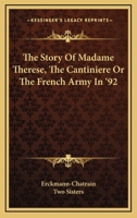 Madame Thérèse: Ou, Les Volontaires de '92 1015295703 Book Cover