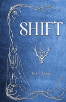 Shift 1697472141 Book Cover