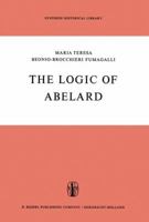 The Logic of Abelard 9401033862 Book Cover