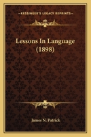 Lessons In Language 1437083609 Book Cover
