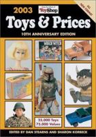 Toys and Prices 2003 (Toys and Prices) 0873494687 Book Cover