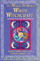 Magic Power of White Witchcraft Revised 0735200939 Book Cover