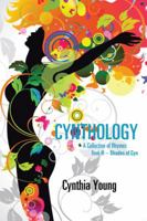 Cynthology: A Collection of Rhymes Book III - Shades of Cyn 1524612766 Book Cover