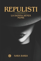 Repulisti: La donna senza nome (Italian Edition) B0CP4V6M4B Book Cover
