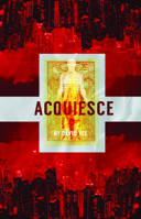 Acquiesce 1770918396 Book Cover