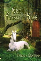 The Great Forest of Shee 1680460803 Book Cover