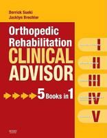 Orthopedic Rehabilitation Clinical Advisor 0323057101 Book Cover