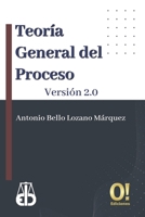 Teoría General del Proceso: Versión 2.0 (Spanish Edition) 9804520133 Book Cover