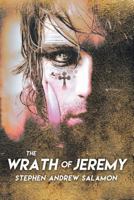 The Wrath of Jeremy 1501041916 Book Cover
