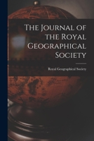 The Journal of the Royal Geographical Society 101824719X Book Cover